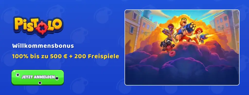 Pistolo Willkommensbonus 100% bis zu 500 € + 200 Freispiele. Jetzt anmelden Button mit Schießeffekt.